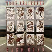 Hard Road by True Believers CD, Mar 1994, Ryko Distribution