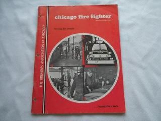 CHICAGO FIRE DEPARTMENT FIRE FIGHTER MAGAZINE 1975 ENGINE 84 TRUCK 51 