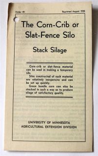 The Corn Crib or Slat Fence Silo Stack Silage