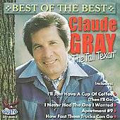 Best Of The Best by Claude Gray CD, Sep 2008, Gusto Records