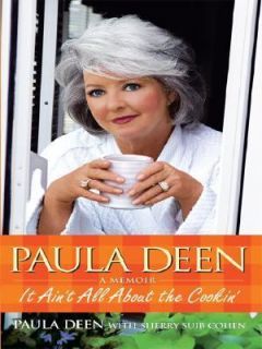   , Paula Deen and Sherry Suib Cohen 2007, Hardcover, Large Type