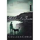 Without a Trace by Colleen Coble 2007, Paperback, Revised