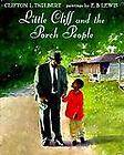   Cliff and the Porch People by Clifton L. Taulbert (1999, Hardcover