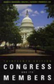 Congress and Its Members by Frances E. Lee, Walter J. Oleszek and 