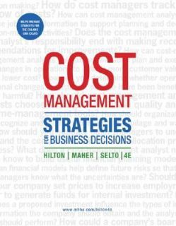 Cost Management Strategies for Business Decisions by Michael Maher 