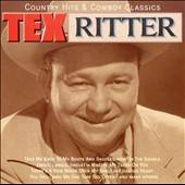 Country Hits and Cowboy Classics by Tex Ritter CD, May 2000, Count 