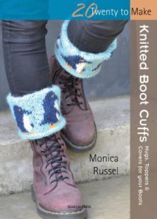 Knitted Boot Cuffs by Monica Y. Russell 2012, Paperback