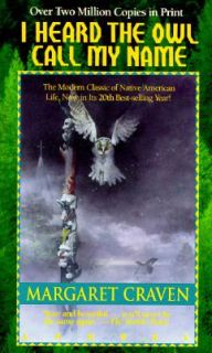 Heard the Owl Call My Name by Margaret Craven 1980, Paperback