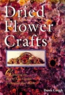   Garden to Decorate Your Home by Dawn Cusick 1996, Hardcover