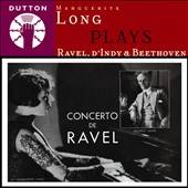 Marguerite Long plays Ravel dIndy Beethoven CD, Apr 2012, Dutton 