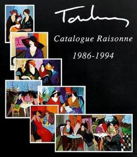 Itzchak Tarkay Catalogue Raisonne 1986   1994