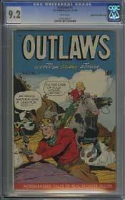 OUTLAWS #1 (1948) CGC NM  9.2 WHITE Pages   MILE HIGH   ONLY HIGHEST 