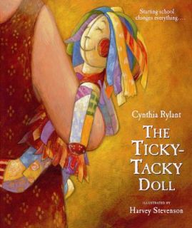 The Ticky Tacky Doll by Cynthia Rylant 2002, Hardcover