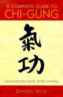 Complete Guide to Chi Gung by Daniel Reid 2000, Paperback