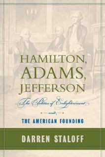   and the American Founding by Darren Staloff 2005, Hardcover