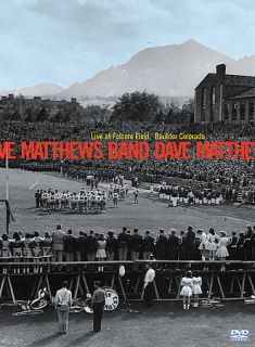 Dave Matthews Band   Live at Folsom Field Boulder, Colorado DVD, 2002 