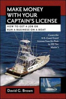  or Run a Business on a Boat by David G. Brown 2007, Hardcover