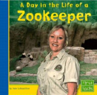 Day in the Life of a Zookeeper by Nate LeBoutillier 2004, Hardcover 