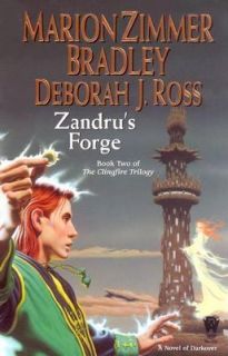 Zandrus Forge Bk. 2 by Deborah J. Ross and Marion Zimmer Bradley 2004 