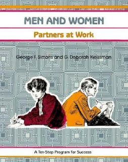 Men and Women Partners at Work by Deborah Weissman and G. Simmons 1990 