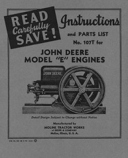 John Deere Model E Instructions and Parts List No. 107T