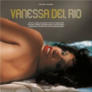 Vanessa del Rio Fünfzig Jahre liederliches Lotterleben 2010 