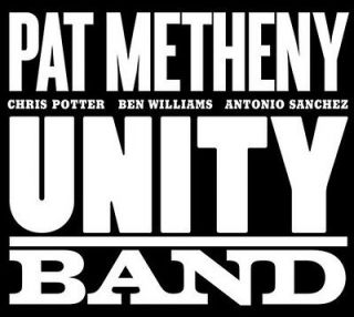 PAT METHENY   UNITY BAND [DIGIPAK]   NEW CD