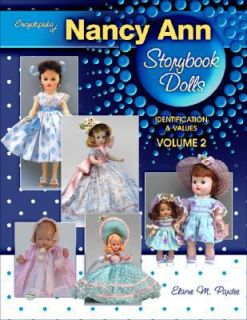 Encyclopedia of Bisque Nancy Ann Storybook Dolls Vol. 2 by Elaine M 