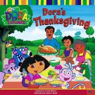 Doras Thanksgiving by Sarah Willson 2003, Paperback