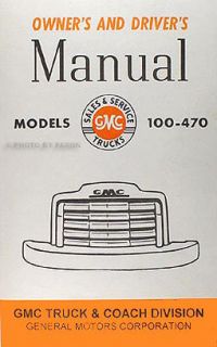   GMC FC and FF Pickup Truck Owner Manual 47 48 Drivers Manual 100 470