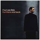 Out There and Back by Paul Van Dyk CD, Jun 2000, 2 Discs, Mute