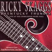 Live at the Charleston Music Hall by Ricky Skaggs CD, Mar 2003 