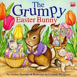 The Grumpy Easter Bunny by Justine Korman 1996, Paperback