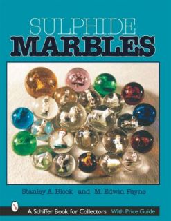   Marbles by Stanley A. Block and M. Edwin Payne 2001, Hardcover