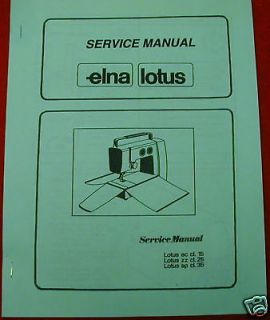 Elna Lotus 15 25 35 Sewing Machine Service Manual