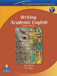 Writing Academic English by Alice Oshima, Ann Hogue Paperback, 2005 