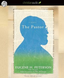 The Pastor A Memoir by Eugene H. Peterson 2011, CD, Unabridged