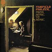 From Home to Home by Fairfield Parlour CD, Jun 2004, Repertoire