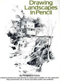 Drawing Landscapes in Pencil by Ferdinand Petrie 1992, Paperback 