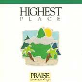Highest Place by Bob Fitts CD, Sep 1993, Hosanna Music