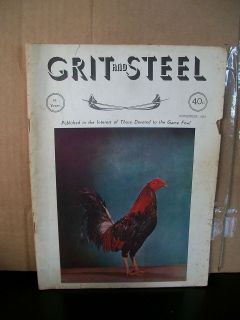 November 1962 Grit and Steel Gamefowl Magazine Good Condition