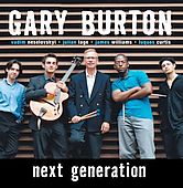 Next Generation by Gary Vibes Burton CD, Apr 2005, Concord