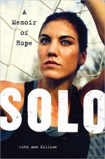   Solo A Memoir of Hope by Hope Solo  NOOK Book 
