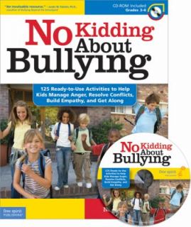 No Kidding about Bullying 125 Ready to Use Activities to Help Kids 