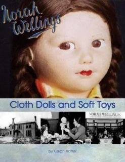   Cloth Dolls and Soft Toys by Gillian Trotter 2003, Paperback