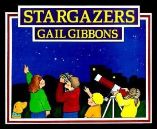 Stargazers by Gail Gibbons 1992, Picture Book