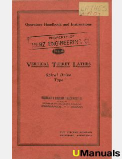 Bullard Vertical Turret Lathe Spiral Drive Instruction Manual