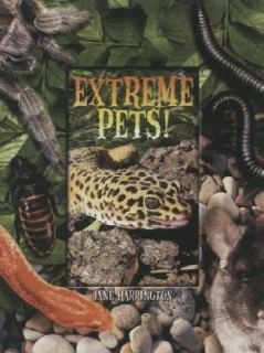 Extreme Pets by Jane Harrington 2007, Paperback, Handbook Instructors 