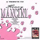Tribute to Henry Mancini by 101 Strings Orchestra CD, May 1996 