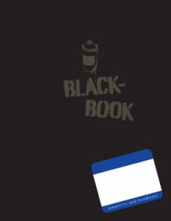 Blackbook Graffiti Sketchbook 2009, Hardcover
